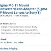 Hot Deal – $100 Off on Sigma MC-11 Lens Adapter !